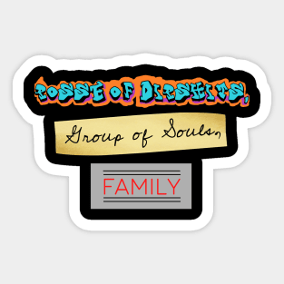 Posse, Group, Family - Wynonna Earp Sticker